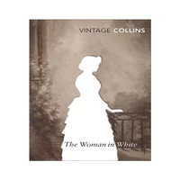 کتاب The Woman in White اثر Wilkie Collins نشر Vintage