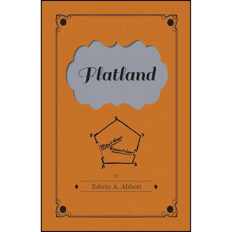 کتاب Flatland اثر Edwin A. Abbott and Edwin A Abbott انتشارات Scott Press