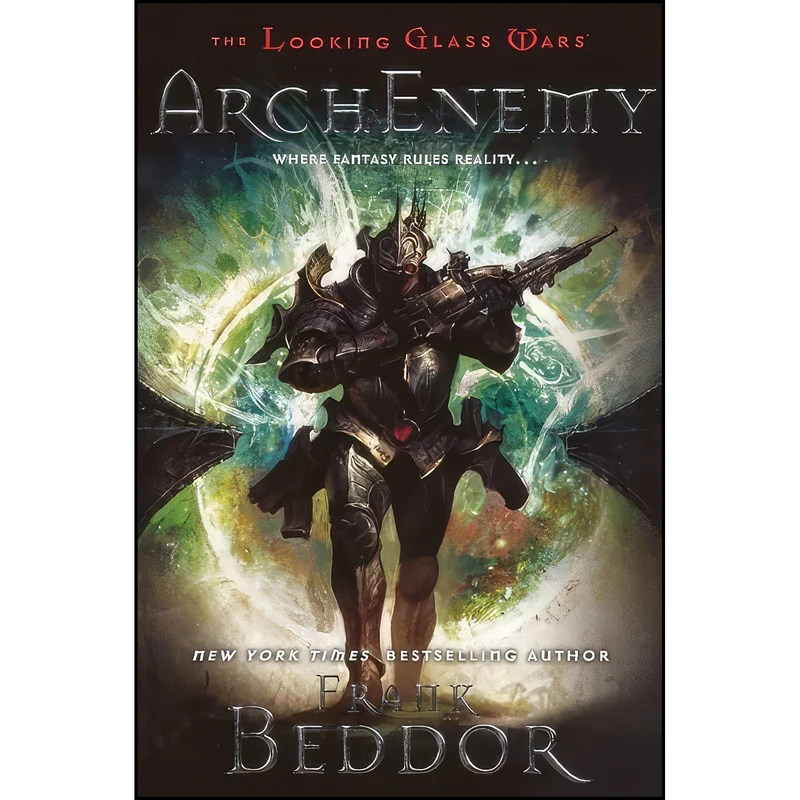 کتاب ArchEnemy  اثر Frank Beddor انتشارات Turtleback Books