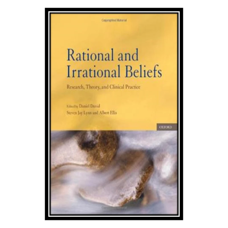 کتاب Rational and Irrational Beliefs اثر جمعی از نویسندگان انتشارات مؤلفین طلایی