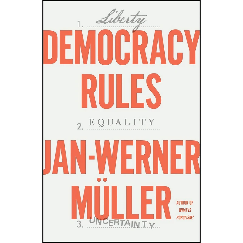 کتاب Democracy Rules اثر Jan-Werner Muller انتشارات Farrar, Straus and Giroux