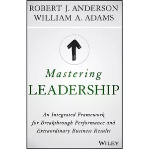 کتاب Mastering Leadership اثر جمعي از نويسندگان انتشارات Wiley India