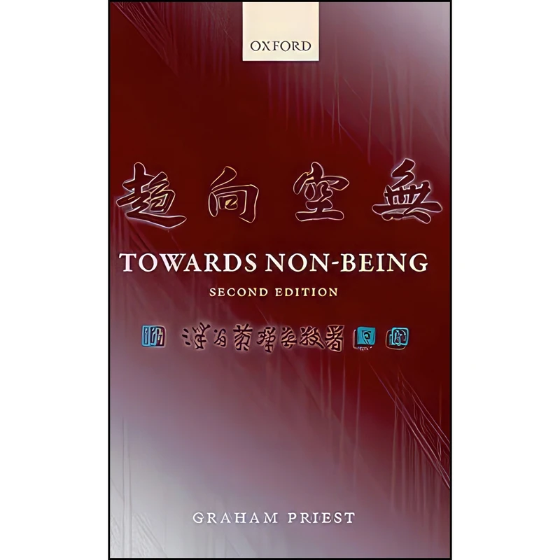 کتاب Towards Non-Being اثر Graham Priest انتشارات Oxford University Press