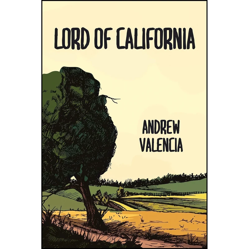 کتاب Lord of California اثر Andrew Valencia انتشارات Ig Publishing