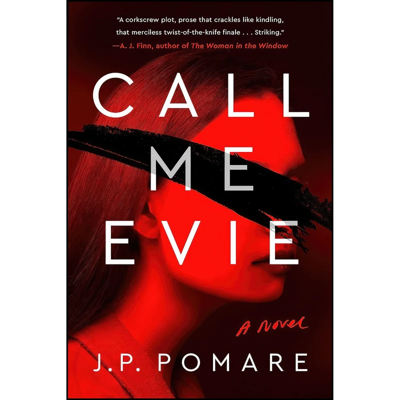 کتاب Call Me Evie اثر J.P. Pomare انتشارات G.P. Putnams Sons