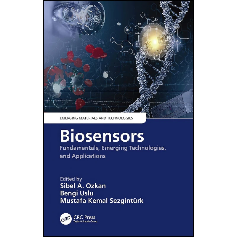 کتاب Biosensors اثر جمعي از نويسندگان انتشارات CRC Press