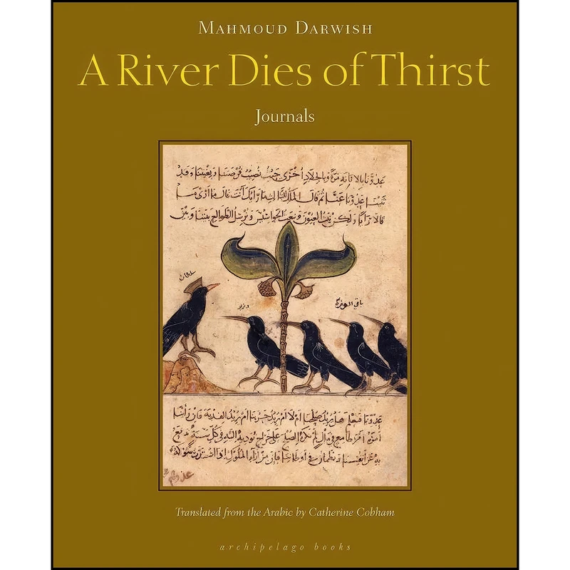 کتاب A River Dies of Thirst اثر جمعي از نويسندگان انتشارات Archipelago