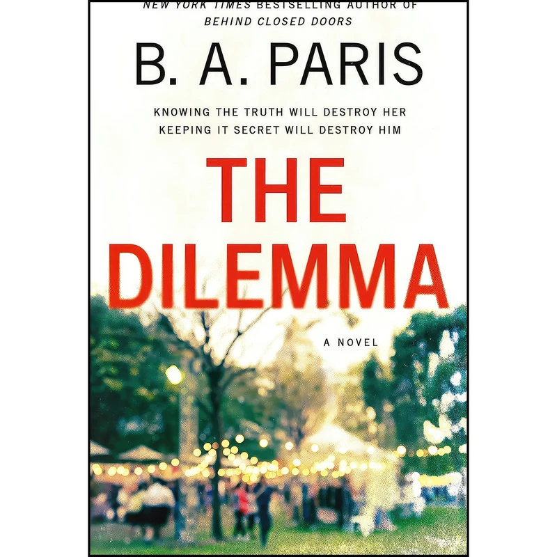 کتاب The Dilemma اثر B. A. Paris انتشارات St. Martin's Press