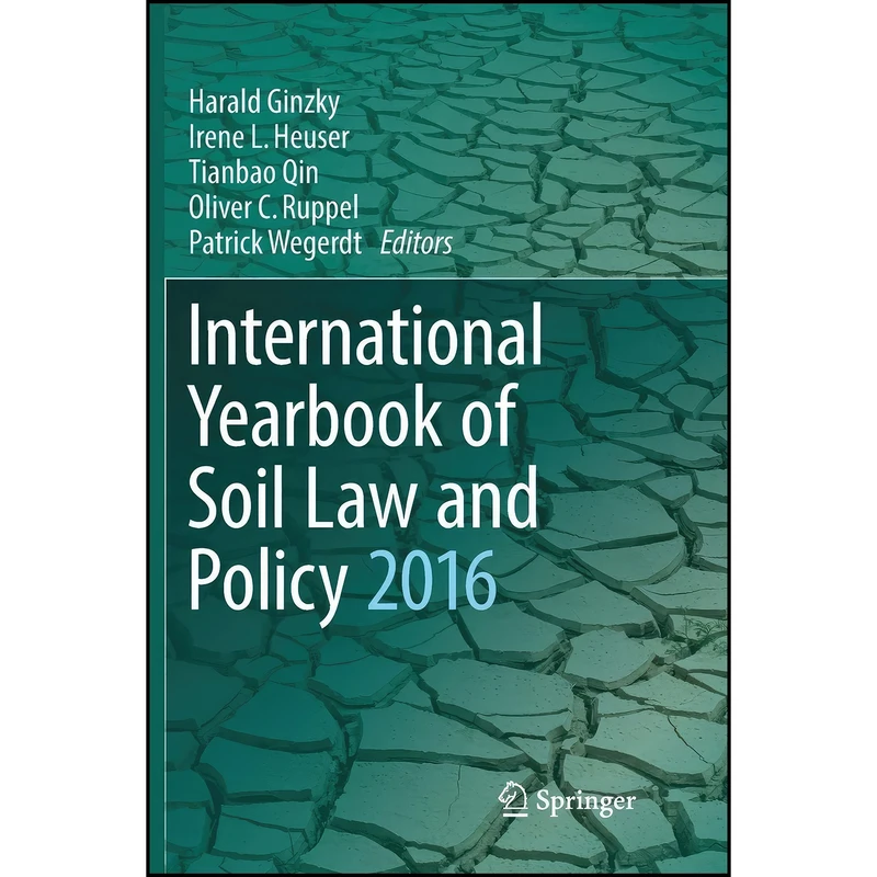 کتاب International Yearbook of Soil Law and Policy 2016 اثر جمعي از نويسندگان انتشارات Springer