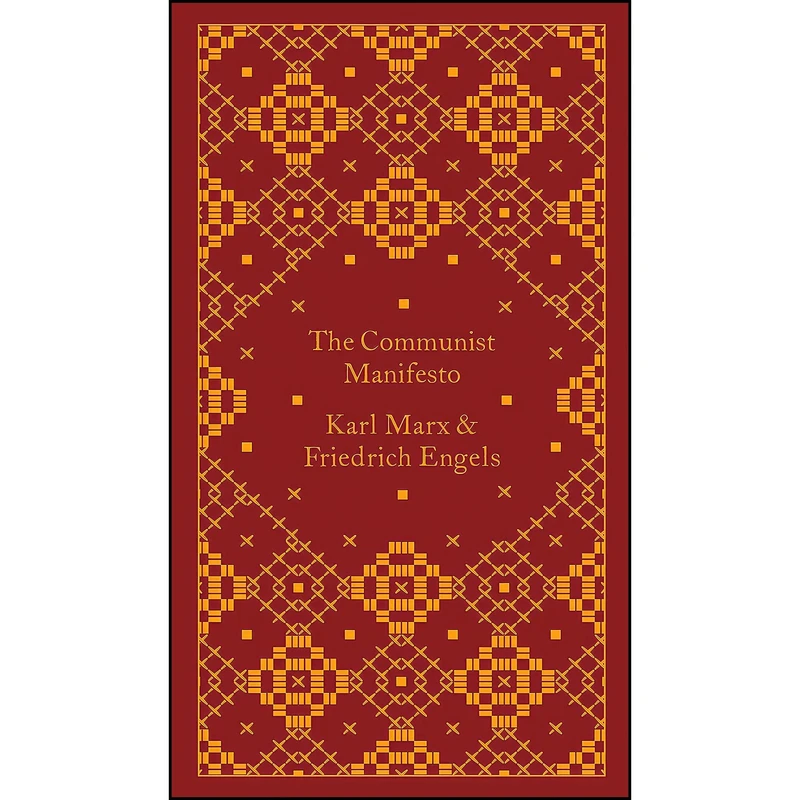 کتاب The Communist Manifesto  اثر جمعی از نویسندگان انتشارات Penguin Classics
