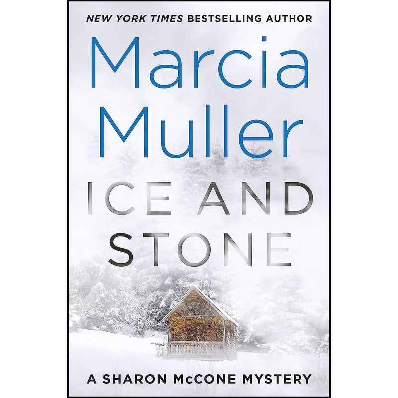 کتاب Ice and Stone اثر Marcia Muller انتشارات Grand Central Publishing