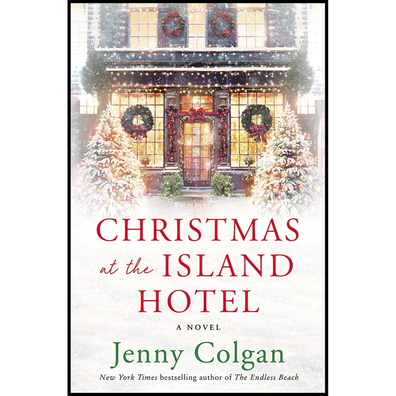 کتاب Christmas at the Island Hotel اثر Jenny Colgan انتشارات William Morrow