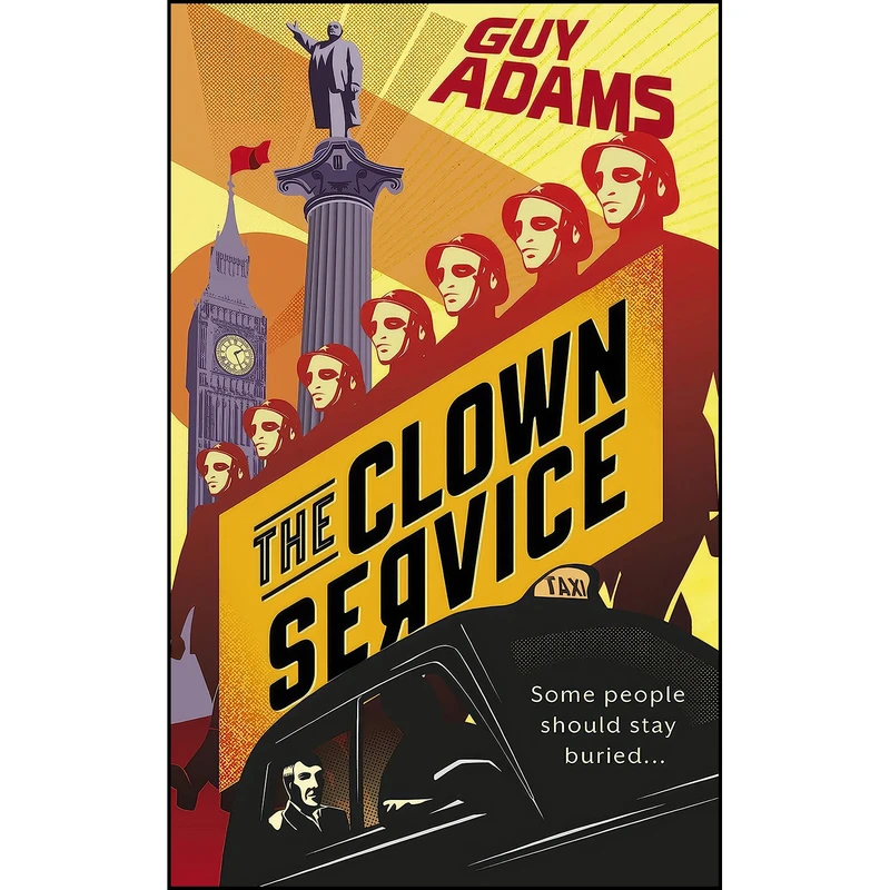 کتاب The Clown Service اثر Guy Adams انتشارات Del Rey