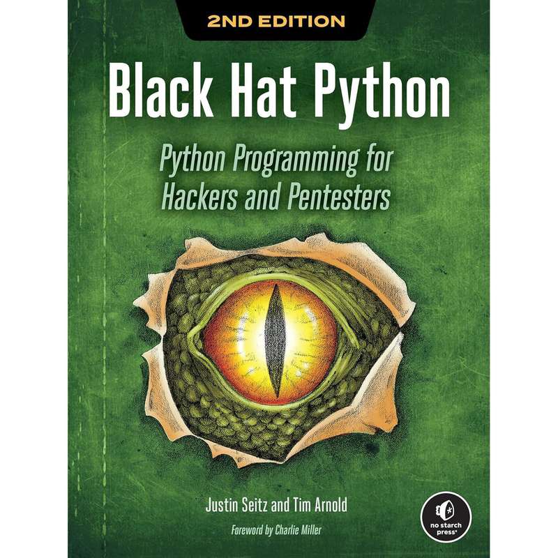 کتاب Black Hat Python 2nd Edition اثر Justin Seitz انتشارات No Starch Press کتاب Black Hat Python 2nd Edition اثر Justin Seitz انتشارات No Starch Press