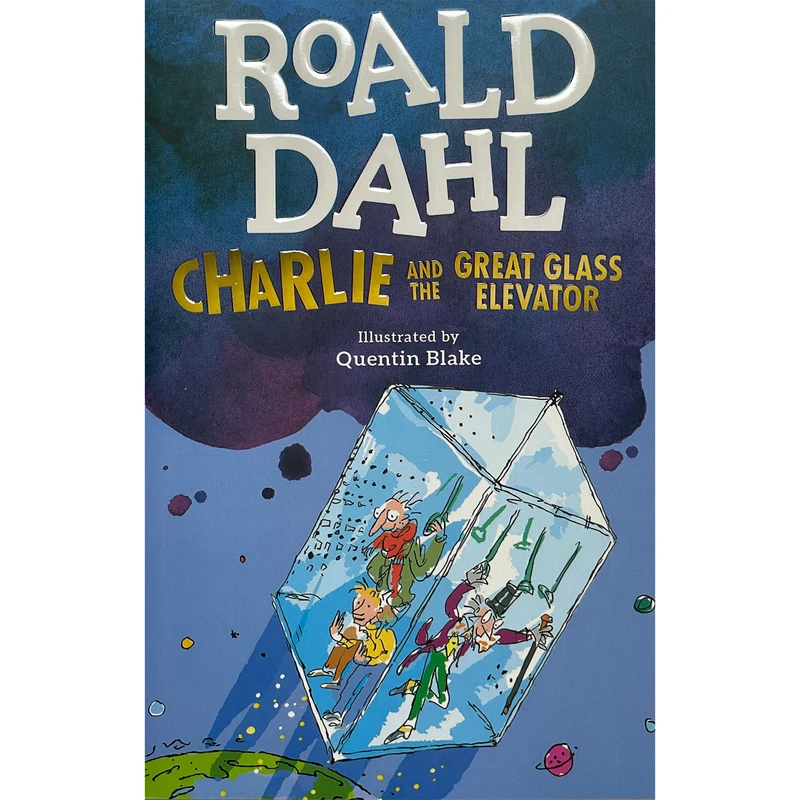 کتاب Charlie and the great glass elevator 2 اثر Roald Dahl انتشارات معیار علم