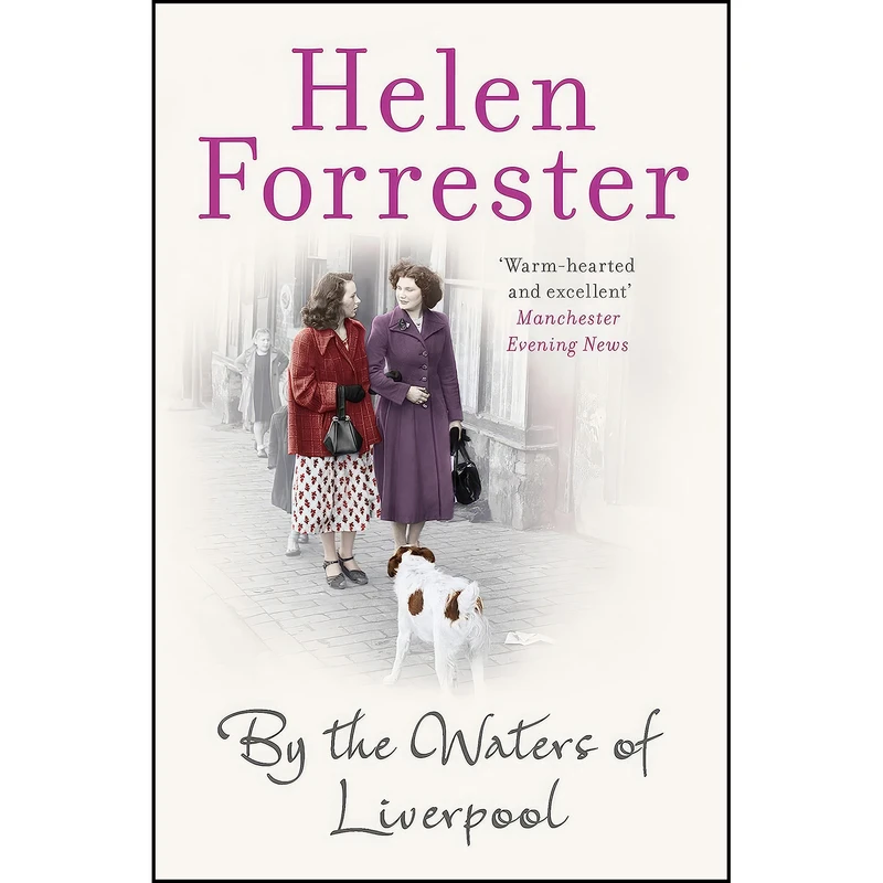 کتاب By The Waters Of Liverpool اثر Helen Forrester انتشارات HARPER COLLINS