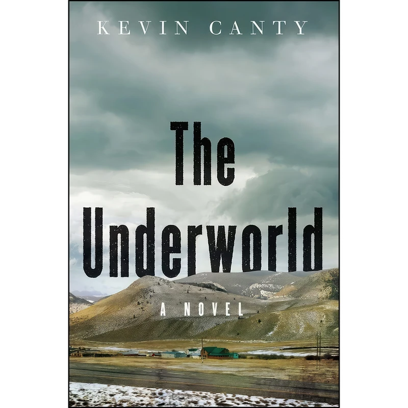 کتاب The Underworld اثر Kevin Canty انتشارات W. W. Norton & Company