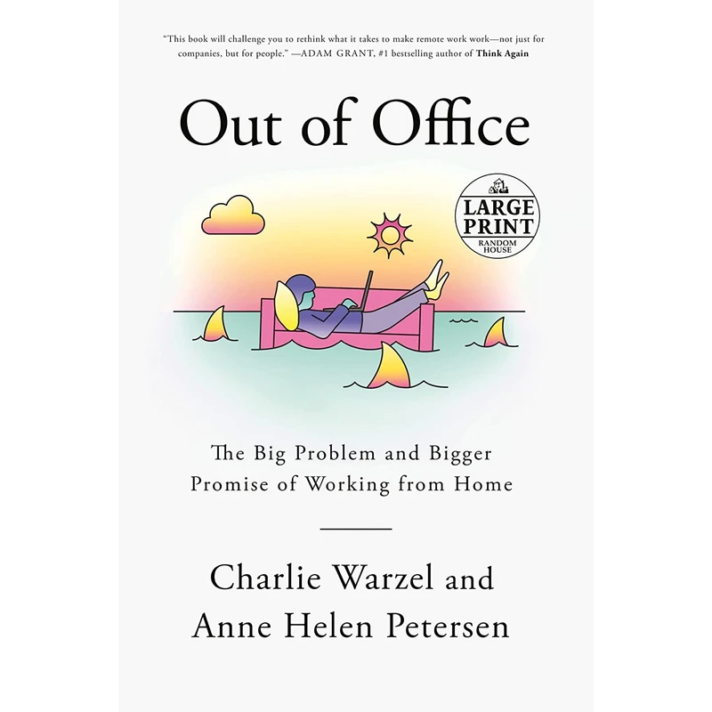 کتاب Out of Office اثر Charlie Warzel and Anne Helen Petersen انتشارات Random House Large Print