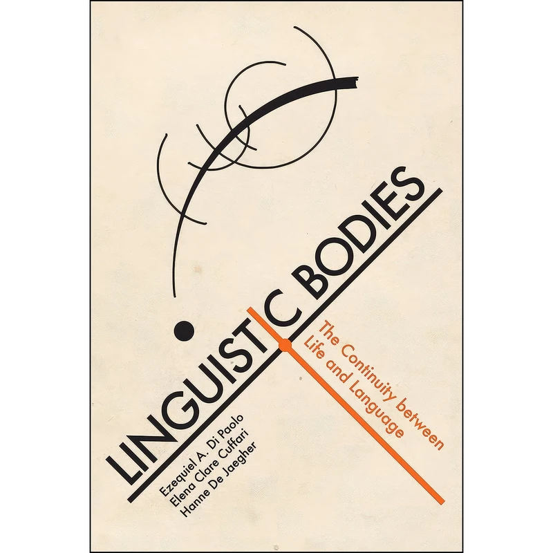 کتاب Linguistic Bodies اثر جمعي از نويسندگان انتشارات The MIT Press