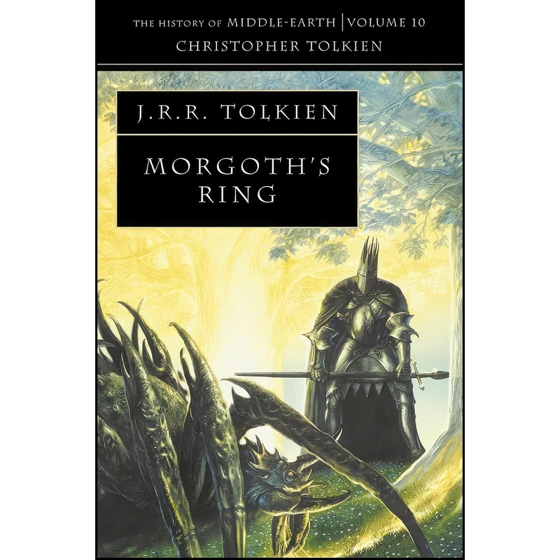 کتاب Morgoths Ring  اثر جمعي از نويسندگان انتشارات HarperCollins