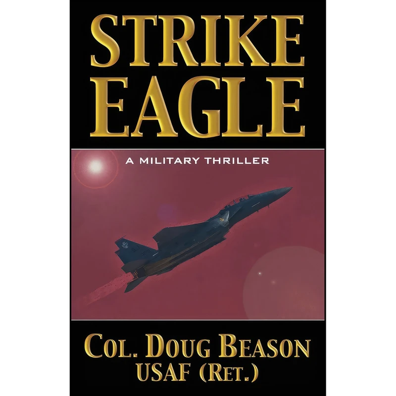 کتاب Strike Eagle اثر Doug Beason انتشارات تازه ها