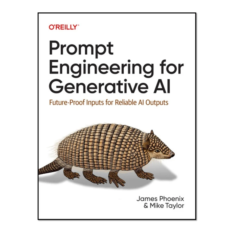 کتابPrompt Engineering for Generative AI اثر James Phoenix and Michael Taylor انتشارات آوای مؤلف