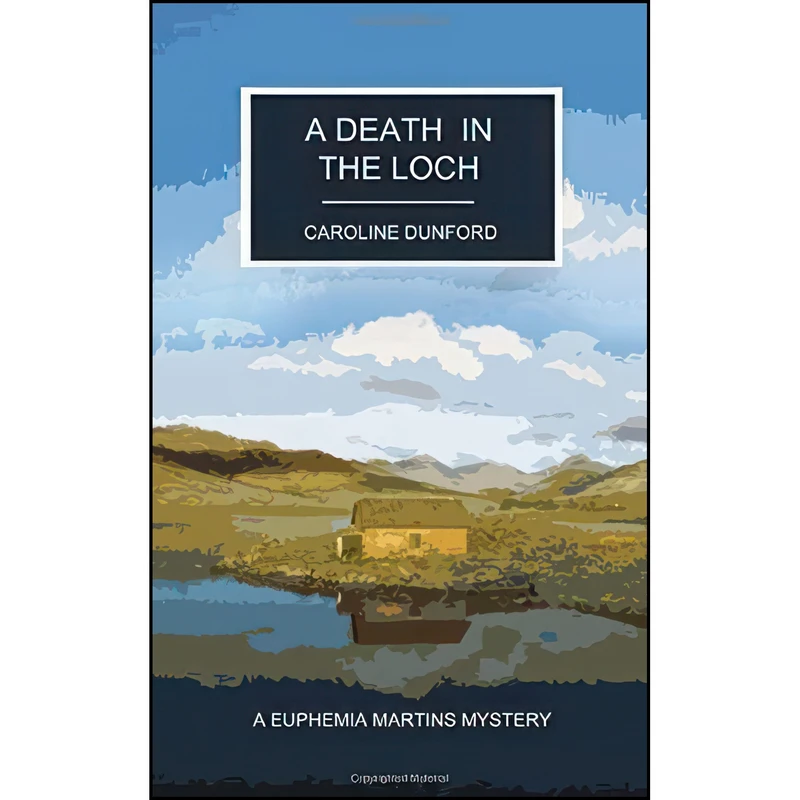 کتاب A Death in the Loch  اثر جمعي از نويسندگان انتشارات تازه ها