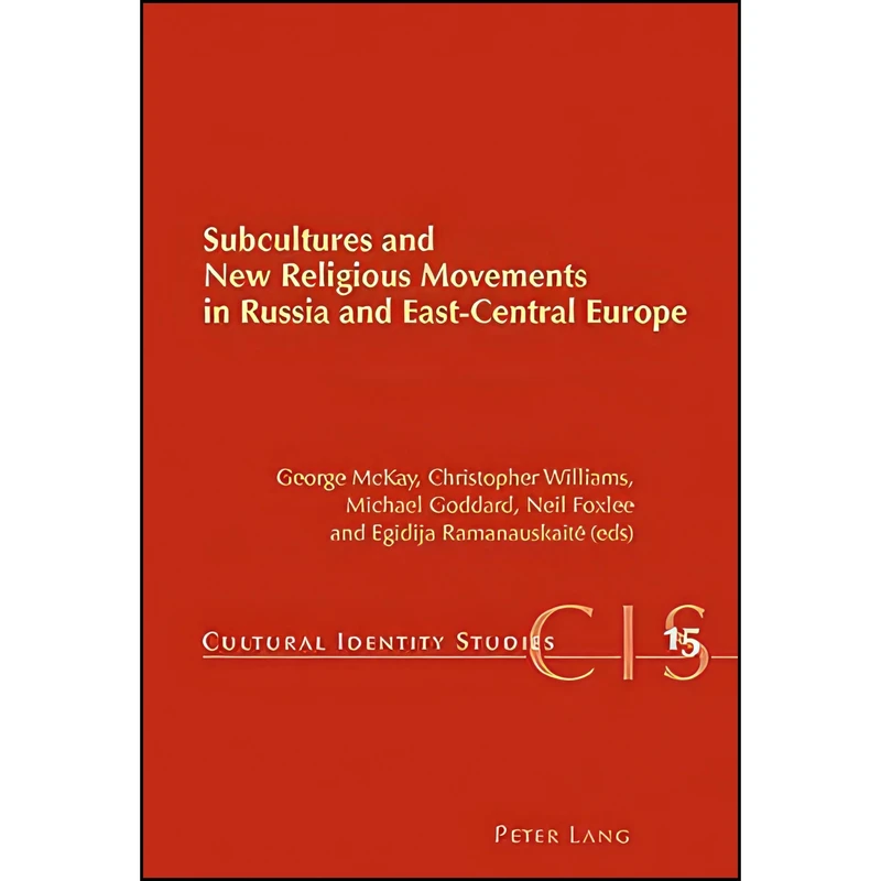 کتاب Subcultures   اثر Michael Goddard and Neil Foxlee and Christopher Williams انتشارات Peter Lang AG, Internationaler Verlag der Wissenschaften