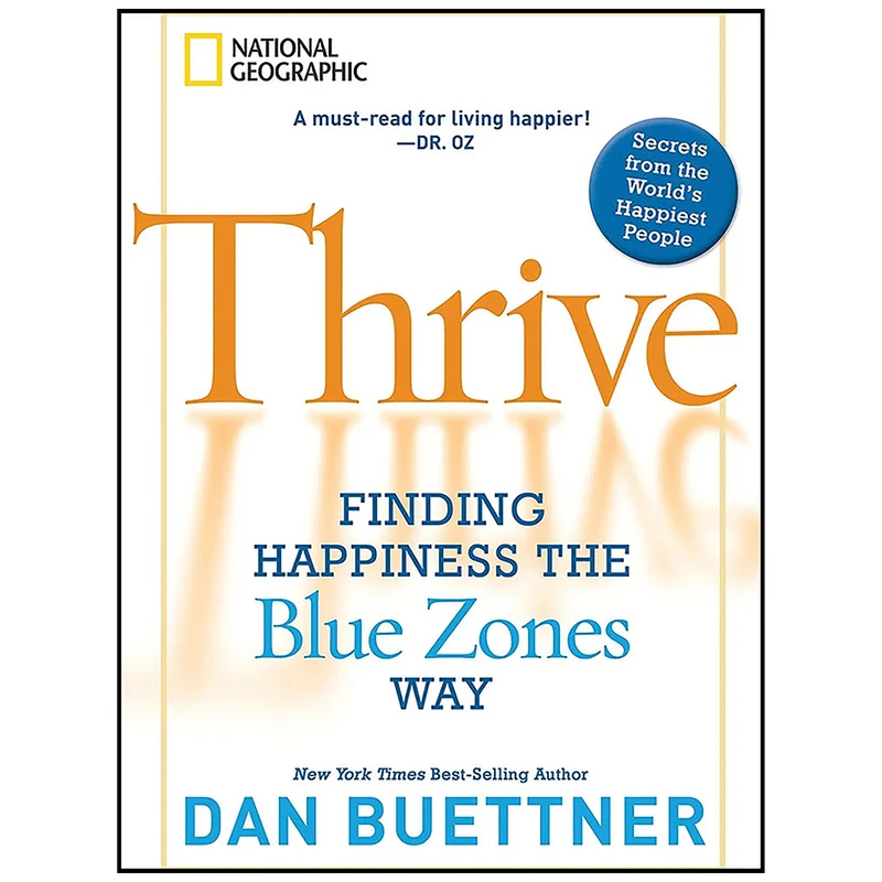 کتاب Thrive اثر Dan Buettner انتشارات National Geographic