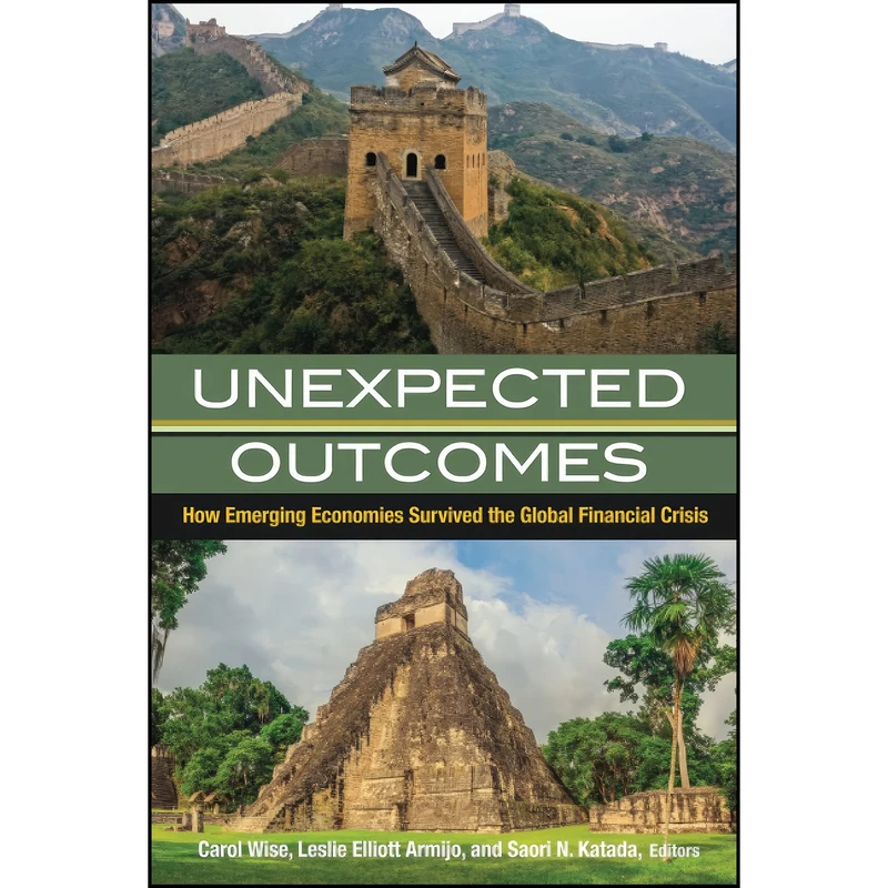 کتاب Unexpected Outcomes اثر Carol Wise انتشارات Brookings Institution Press