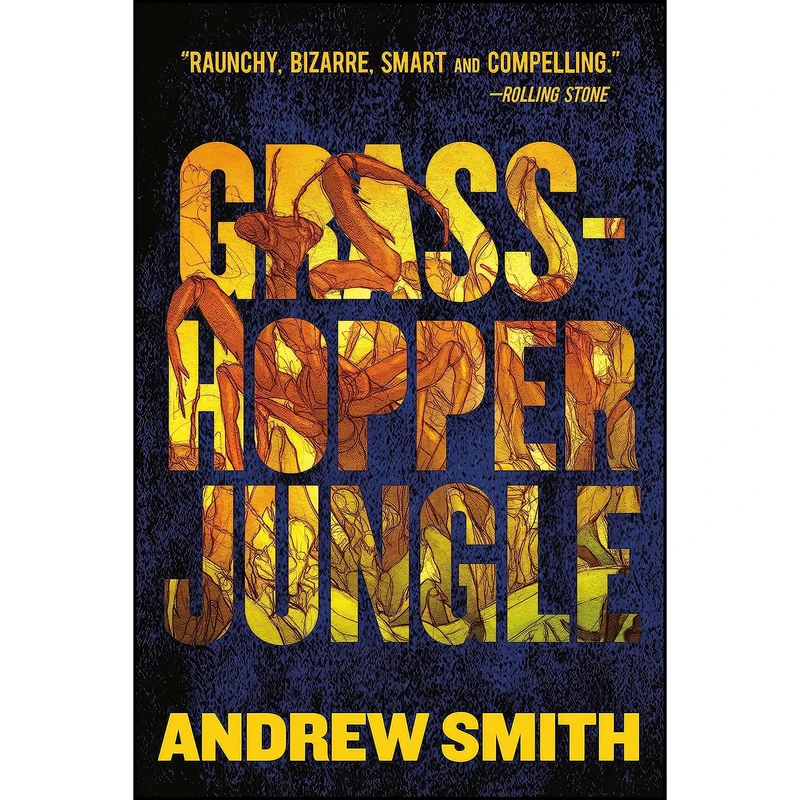 کتاب Grasshopper Jungle اثر Andrew Smith انتشارات Dutton Books for Young Readers