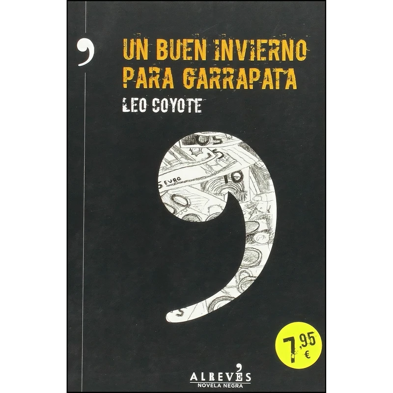 کتاب Un buen invierno para Garrapata اثر Leo Coyote انتشارات Editorial Alreves