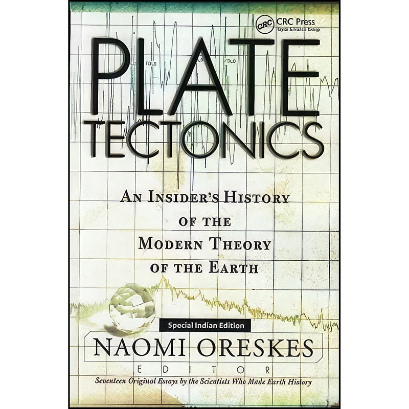 کتاب Plate Tectonics اثر Naomi Oreskes انتشارات TAYLOR & FRANCIS