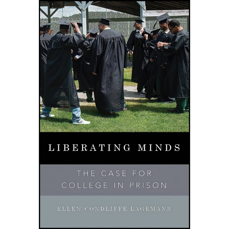 کتاب Liberating Minds اثر Ellen Condliffe Lagemann انتشارات The New Press