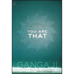کتاب You Are That اثر Gangaji انتشارات Sounds True