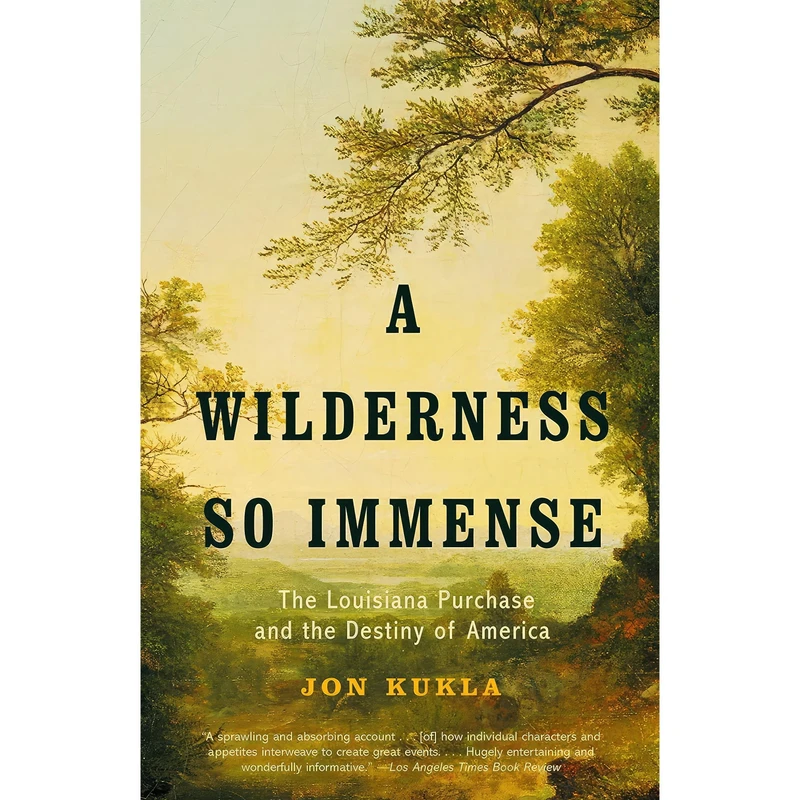 کتاب A Wilderness So Immense اثر Jon Kukla انتشارات Anchor