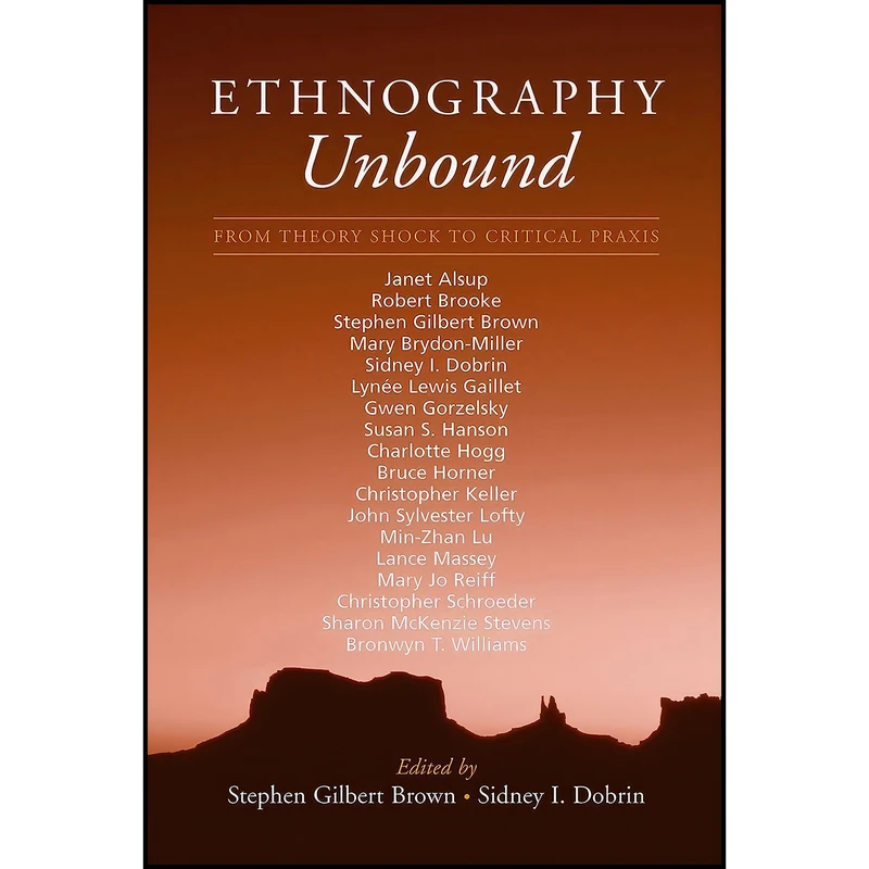 کتاب Ethnography Unbound اثر جمعي از نويسندگان انتشارات State University of New York Press