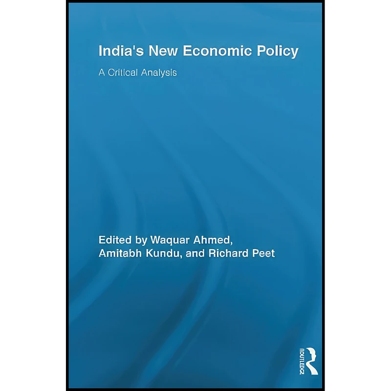 کتاب India’s New Economic Policy اثر جمعي از نويسندگان انتشارات تازه ها