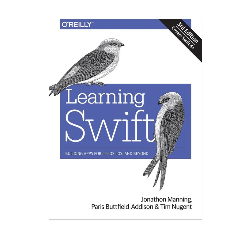 کتاب Learning Swift, 3rd Edition اثر جمعی از نویسندگان انتشارات مؤلفین طلایی