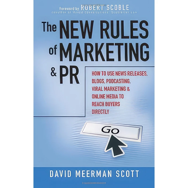 کتاب The New Rules of Marketing and PR اثر David Meerman Scott انتشارات Wiley