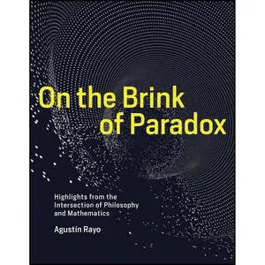 کتاب On the Brink of Paradox اثر Agustín Rayo انتشارات The MIT Press