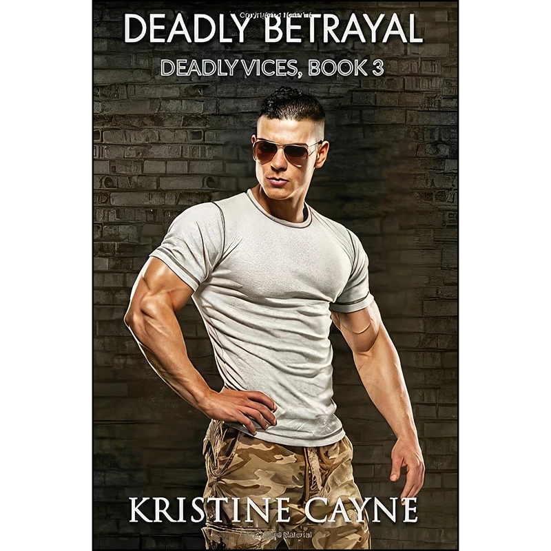 کتاب Deadly Betrayal  اثر Kristine Cayne انتشارات تازه ها
