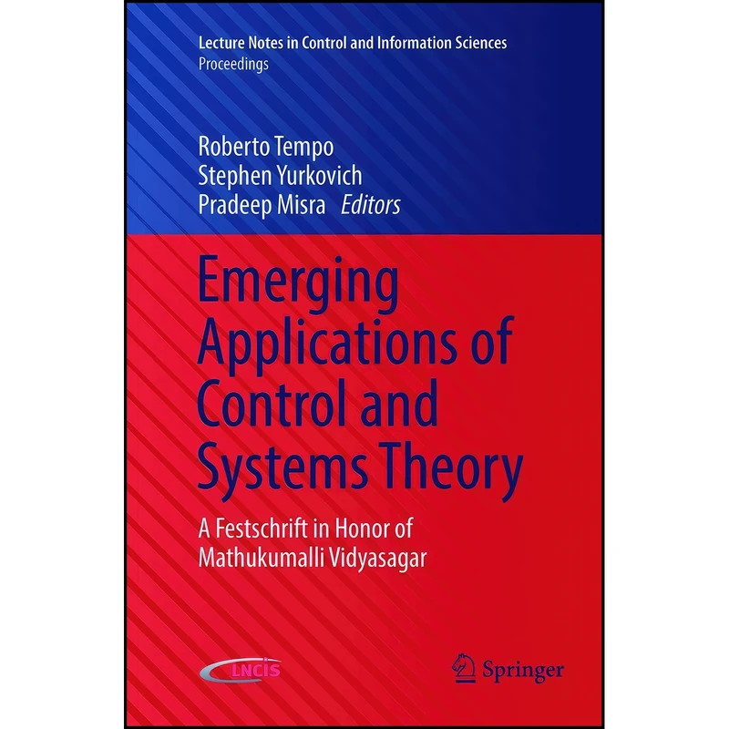 کتاب Emerging Applications of Control and Systems Theory اثر جمعي از نويسندگان انتشارات Springer