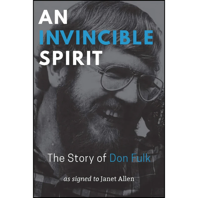 کتاب An Invincible Spirit اثر Don Fulk and Janet Allen انتشارات Gallaudet University Press
