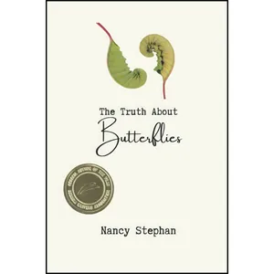 کتاب The Truth About Butterflies اثر Nancy Stephan انتشارات تازه ها