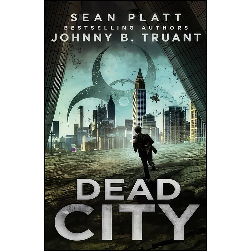 کتاب Dead City  اثر Sean Platt and Johnny B. Truant انتشارات تازه ها