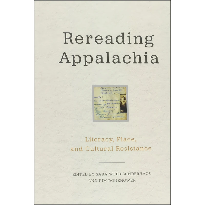کتاب Rereading Appalachia اثر جمعي از نويسندگان انتشارات University Press of Kentucky