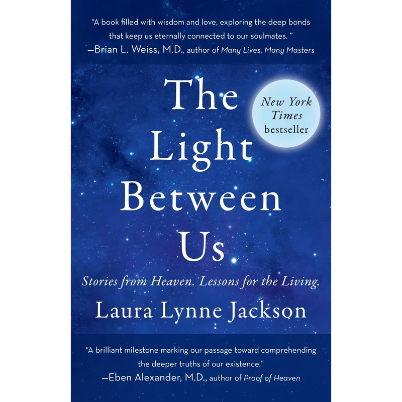 کتاب The Light Between Us اثر Laura Lynne Jackson انتشارات Random House, Inc