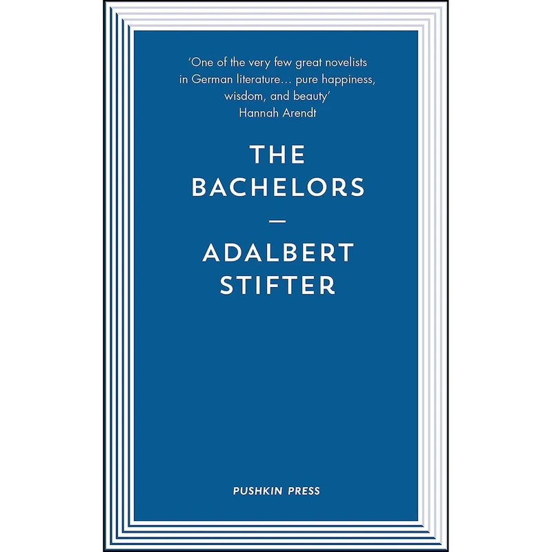 کتاب The Bachelors اثر Adalbert Stifter انتشارات Pushkin Press
