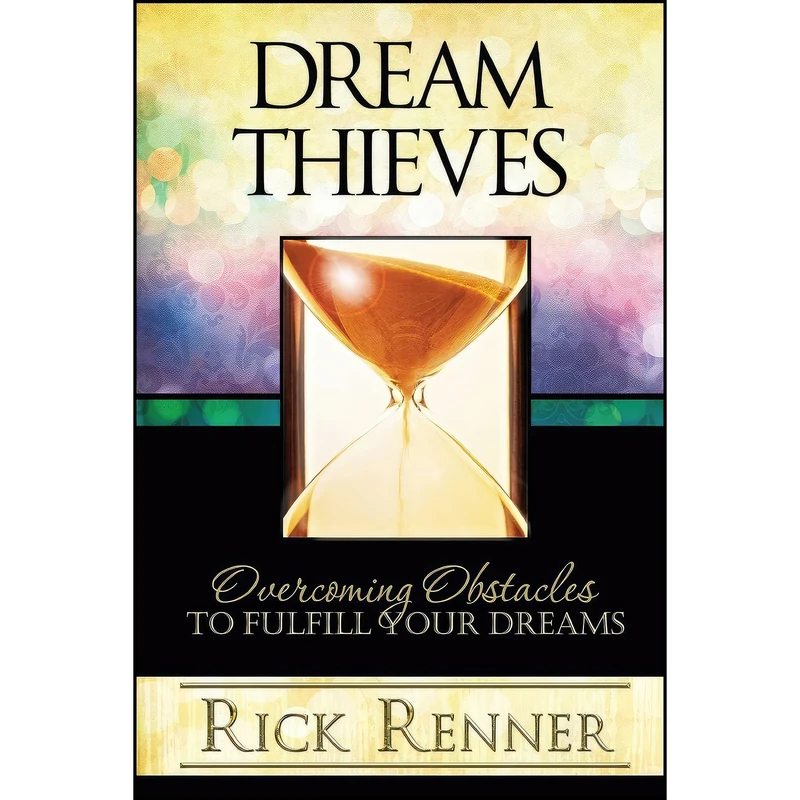 کتاب Dream Thieves اثر Rick Renner انتشارات تازه ها